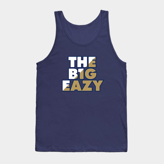 THE B1G EAZY - Navy 1 Tank Top by KFig21